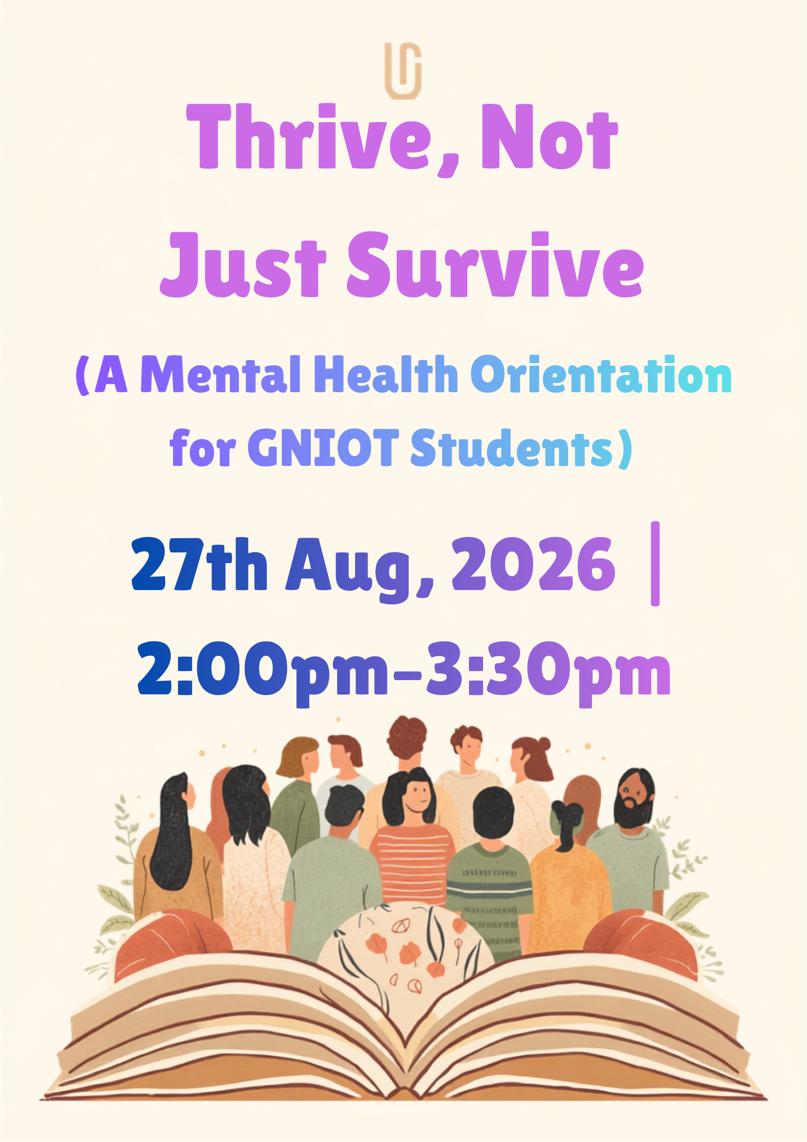 Thrive, Not Just Survive: A Mental Health Orientation